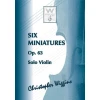 WIGGINS:SIX MINIATURES OP.63 SOLO VIOLIN