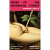 Hexes of the Deadwood Forest