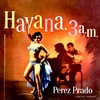 Perez Prado And His Orchestra - Havana, 3 A.M. (Limited Edition) (Red Opaque Coloured) (LP)