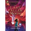 The Last Fallen Moon