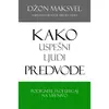 Kako uspešni ljudi predvode