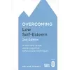 Overcoming Low Self-Esteem, 2nd Edition