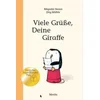 Viele Grüße, Deine Giraffe!