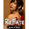 Refate: Echoes of Desire Steam Key (PC) GLOBAL