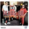 Texas Oil - Tiger In You Tank (LP)