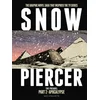 Snowpiercer: The Prequel Part 2: Apocalypse