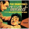 The Dragtones - Twisted (LP)