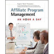 Affiliate Program Management - An Hour a Day