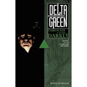 Delta Green: Through a Glass, Darkly
