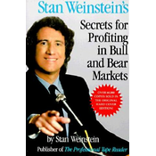 Stan Weinsteins Secrets For Profiting in Bull and Bear Markets