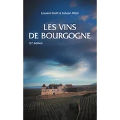LES VINS DE BOURGOGNE : 18EME EDITION