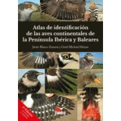 ÁTLAS DE IDENTIFICACIÓN DE LAS AVES CONTINENTALES DE LA PENÍNSULA IBERICA Y BALE