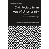 Civil Society in an Age of Uncertainty