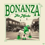The Macks - Bonanza (LP)