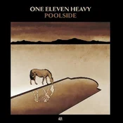 One Eleven Heavy - Poolside (LP)