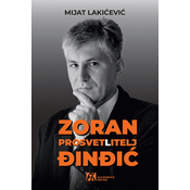 Zoran Ðindic: Prosvet(l)itelj