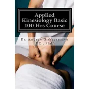 Applied Kinesiology Basic 100 Hrs Course