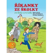 Ríkanky ze školky pro kluky a pro holky