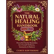 The Natural Healing Handbook
