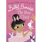 Ballet Bunnies: The New Class