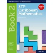 STP Caribbean Mathematics, Fourth Edition: Age 11-14: STP Caribbean Mathematics Student Book 2