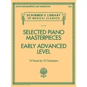Selected Piano Masterpieces - Early Advanced Level