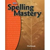 Spelling Mastery Level A, Student Workbook