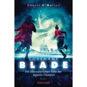 Codename Blade - Die übernatürlichen Fälle der Agentin Clements
