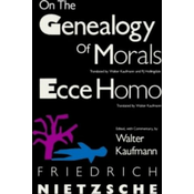 On the Genealogy of Morals and Ecce Homo