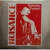 Nuisance - Terminal Fuckups (2 LP)
