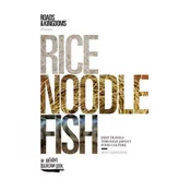 Rice, Noodle, Fish