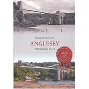 Anglesey Through Time