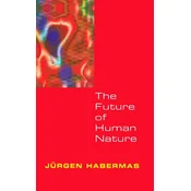 The Future of Human Nature