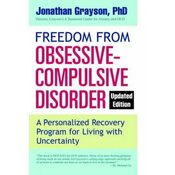 Freedom from Obsessive Compulsive Disorder