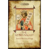Kebra Nagast (The Book of the Glory of Kings)