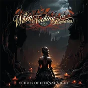 When Nothing Remains - Echoes Of Eternal Night (Limited Edition) (Coloured) (LP)