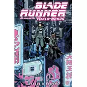 Odejdź w pokoju. Blade Runner. Tokio Nexus. Tom 1