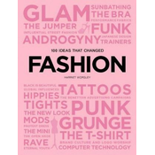 100 Ideas that Changed Fashion