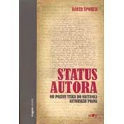 STATUS AUTORA - Od pojave tiska do nastanka autorskih prava