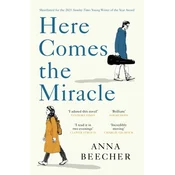 Here Comes the Miracle