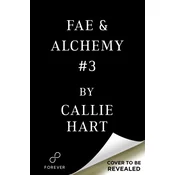 Fae & Alchemy Book 3 (Deluxe Limited Edition)