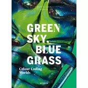 Green Sky, Blue Grass.