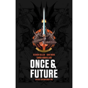 Once & Future Book One Deluxe Edition