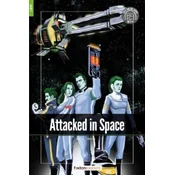 Attacked in Space - Foxton Readers Level 1 (400 Headwords CEFR A1-A2) with free online AUDIO