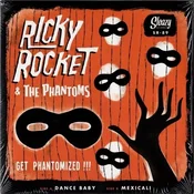 Ricky Rocket & The Phantoms - Get Phantomized !!! (LP)