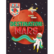 Space Station Academy: Destination: Mars