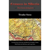 Crusoes in Siberia. The Fairest Judgment