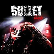 Bullet - Live (2 LP + 2 CD)