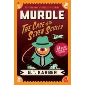 MURDLE THE CASE OF THE SEVEN SKULLS