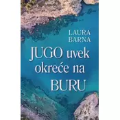 Jugo uvek okrece na buru